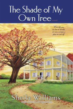 The Shade of My Own Tree (eBook, ePUB) - Williams, Sheila
