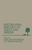 Mycoplasma Diseases of Trees and Shrubs (eBook, PDF)