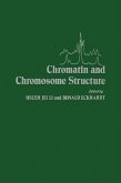 Chromatin and Chromosome Structure (eBook, PDF)