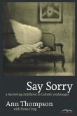 Say Sorry (eBook, ePUB) Say Sorry (eBook, ePUB)