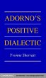 Adorno's Positive Dialectic (eBook, PDF) - Bild 1