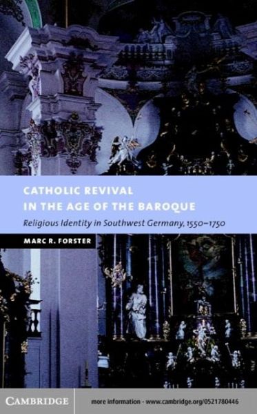 Catholic Revival in the Age of the Baroque (eBook, PDF) Catholic Revival in the Age of the Baroque (eBook, PDF)