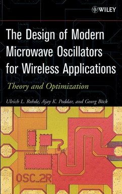 The Design of Modern Microwave Oscillators for Wireless Applications (eBook, PDF) - Rohde, Ulrich L.; Poddar, Ajay K.; Böck, Georg