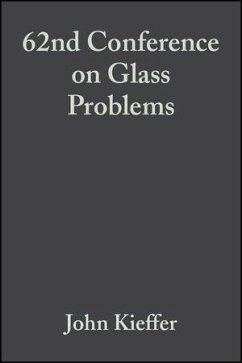 62nd Conference on Glass Problems, Volume 23, Issue 1 (eBook, PDF) Cover 62nd Conference on Glass Problems, Volume 23, Issue 1 (eBook, PDF)