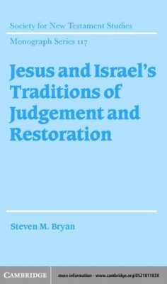 Cover Jesus and Israel's Traditions of Judgement and Restoration (eBook, PDF)
