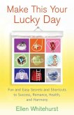 Make This Your Lucky Day (eBook, ePUB) Make This Your Lucky Day (eBook, ePUB)