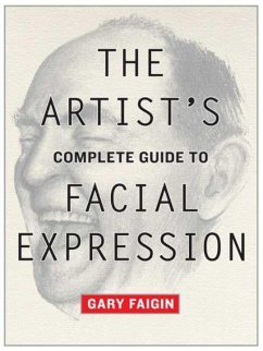 Cover The Artist's Complete Guide to Facial Expression (eBook, ePUB)