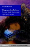 Ethics and Aesthetics in European Modernist Literature (eBook, PDF)