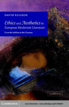 Ethics and Aesthetics in European Modernist Literature (eBook, PDF) - Ellison, David