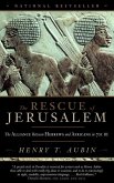 The Rescue of Jerusalem (eBook, ePUB) The Rescue of Jerusalem (eBook, ePUB)