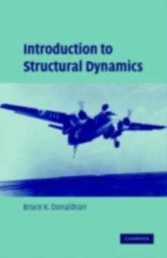 Introduction to Structural Dynamics (eBook, PDF) - Donaldson, Bruce K.