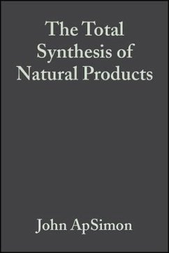 The Total Synthesis of Natural Products, Volume 3 (eBook, PDF)