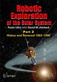 Robotic Exploration of the Solar System (eBook, PDF)