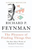 The Pleasure of Finding Things Out (eBook, ePUB) The Pleasure of Finding Things Out (eBook, ePUB)