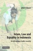 Islam, Law, and Equality in Indonesia (eBook, PDF)