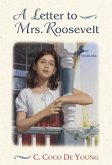 A Letter to Mrs. Roosevelt (eBook, ePUB)