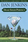 Dead Solid Perfect (eBook, ePUB)