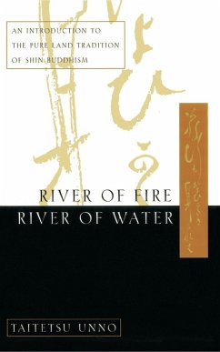 River of Fire, River of Water (eBook, ePUB) - Unno, Taitetsu