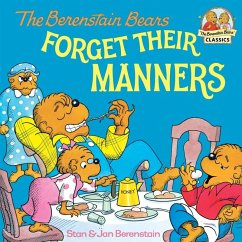 Cover The Berenstain Bears Forget Their Manners (eBook, ePUB)