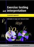 Exercise Testing and Interpretation (eBook, PDF)