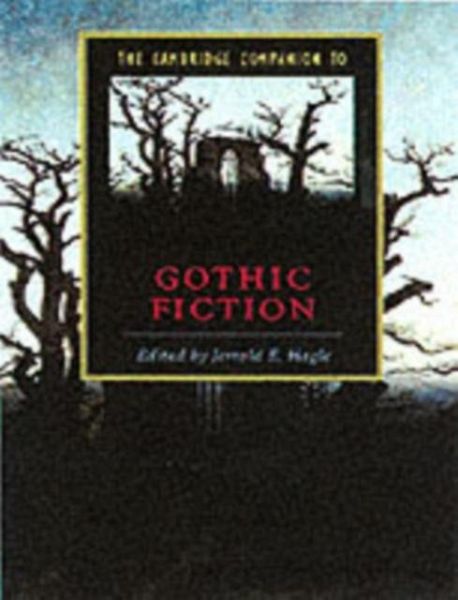 Cambridge Companion to Gothic Fiction (eBook, PDF) Cambridge Companion to Gothic Fiction (eBook, PDF)