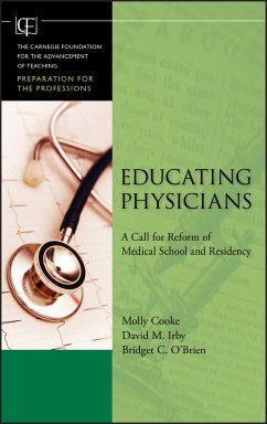 Educating Physicians (eBook, PDF) - Cooke, Molly; Irby, David M.; O'Brien, Bridget C.
