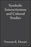 Symbolic Interactionism and Cultural Studies (eBook, PDF)