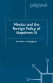 Mexico and the Foreign Policy of Napoleon III (eBook, PDF)