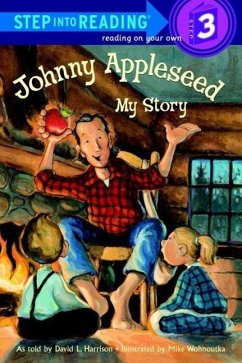Johnny Appleseed: My Story (eBook, ePUB) - Harrison, David L.