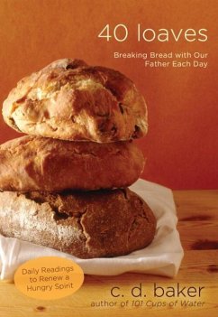 Forty Loaves (eBook, ePUB) - Baker, C. D.