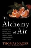 The Alchemy of Air (eBook, ePUB)