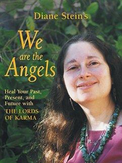 We Are the Angels (eBook, ePUB) - Stein, Diane