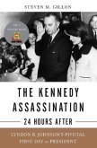 The Kennedy Assassination--24 Hours After (eBook, ePUB)