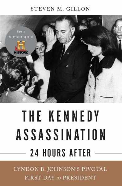 The Kennedy Assassination--24 Hours After (eBook, ePUB) The Kennedy Assassination--24 Hours After (eBook, ePUB)