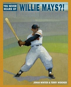 Cover You Never Heard of Willie Mays?! (eBook, ePUB)