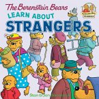 The Berenstain Bears Learn About Strangers (eBook, ePUB)