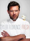 Tyler Florence Fresh (eBook, ePUB)