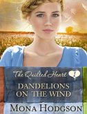 Dandelions on the Wind (eBook, ePUB)