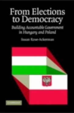 From Elections to Democracy (eBook, PDF) - Rose-Ackerman, Susan