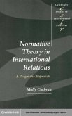 Normative Theory in International Relations (eBook, PDF)