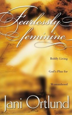 Cover Fearlessly Feminine (eBook, ePUB)