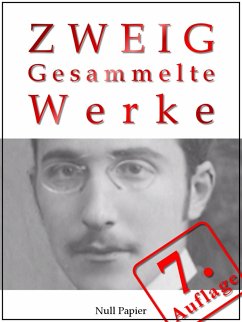 Stefan Zweig - Gesammelte Werke (eBook, PDF) - Zweig, Stefan