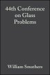 44th Conference on Glass Problems,... - Bild 1