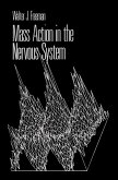 Mass Action in the Nervous System (eBook, PDF)