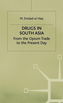 Drugs in South Asia (eBook, PDF) - Haq, M.