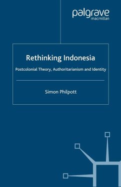 Rethinking Indonesia (eBook, PDF) - Philpott, S.