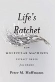 Life's Ratchet (eBook, ePUB) Life's Ratchet (eBook, ePUB)