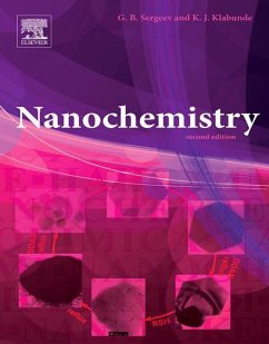 Nanochemistry (eBook, ePUB) - Klabunde, Kenneth J.; Sergeev, Gleb B.