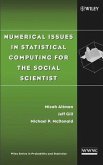 Numerical Issues in Statistical Computing for the Social Scientist (eBook, PDF)