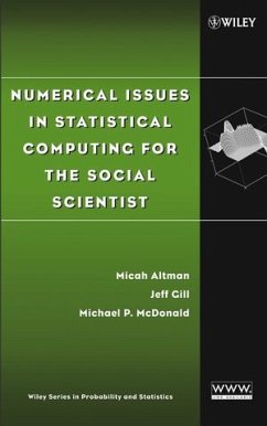 Numerical Issues in Statistical Computing for the Social Scientist (eBook, PDF) - Altman, Micah; Gill, Jeff; Mcdonald, Michael P.